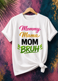 Mom...Mama